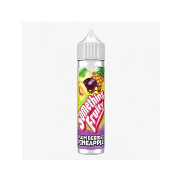 Something Fruity 50ml E Liquid 50/50VGPG E Juice 0MG Vape Liquid PLUMBERRIES PINEAPPLE