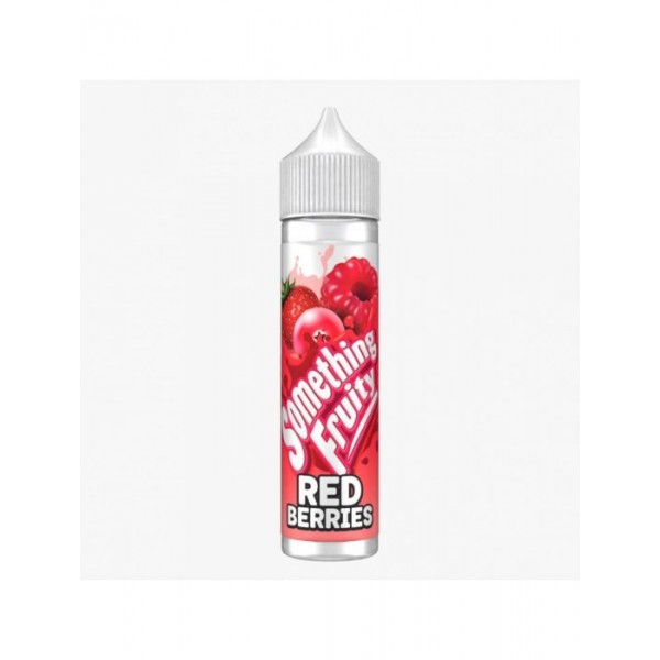 Something Fruity 50ml E Liquid 50/50VGPG E Juice 0MG Vape Liquid RED BERRIES