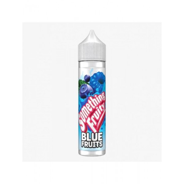 Something Fruity 50ml E Liquid 50/50VGPG E Juice 0MG Vape Liquid BLUE FRUITS