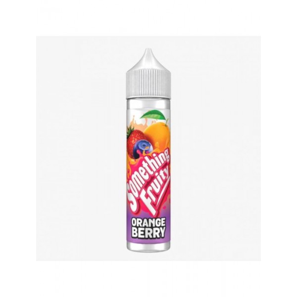 Something Fruity 50ml E Liquid 50/50VGPG E Juice 0MG Vape Liquid ORANGE BLACKBERRY