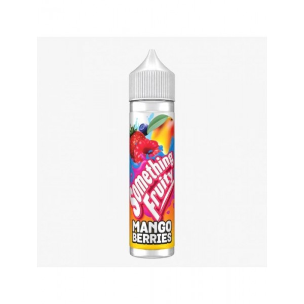 Something Fruity 50ml E Liquid 50/50VGPG E Juice 0MG Vape Liquid MANGO BERRIES